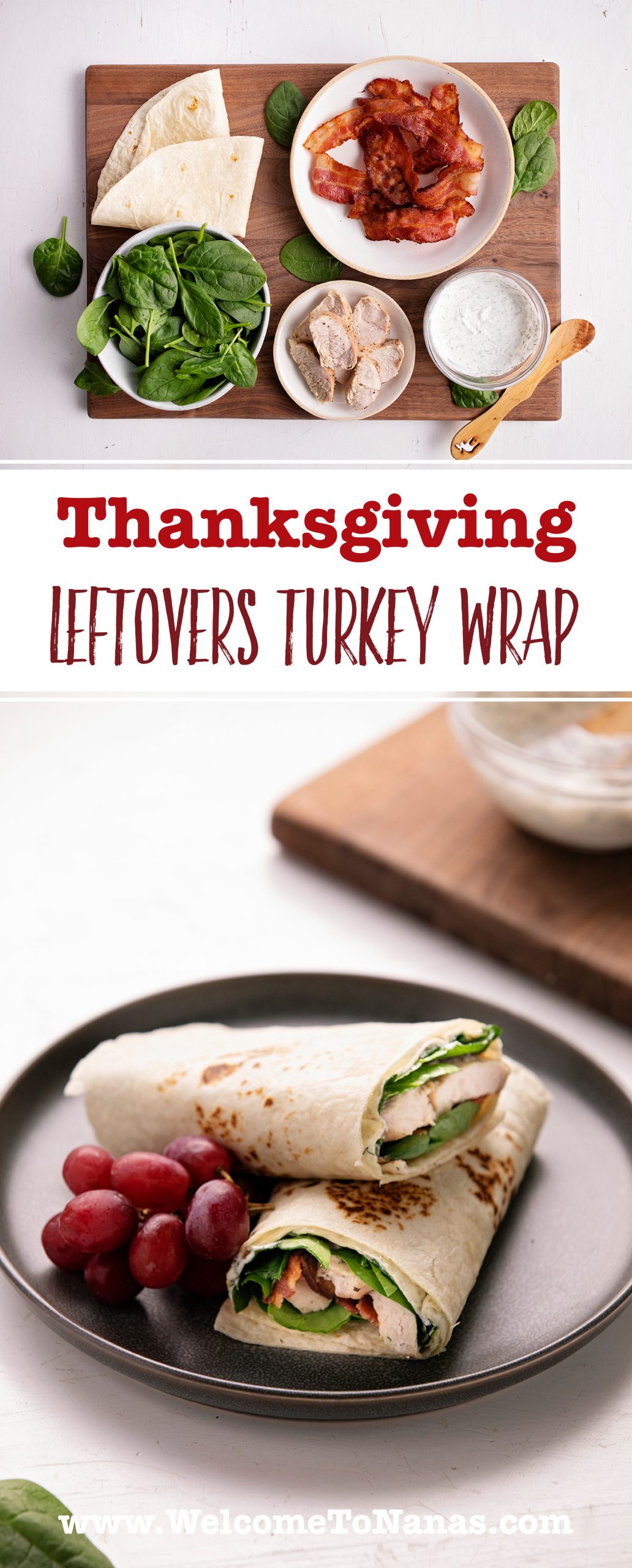 Thanksgiving Leftovers Turkey Wraps Recipe - Welcome To Nana's