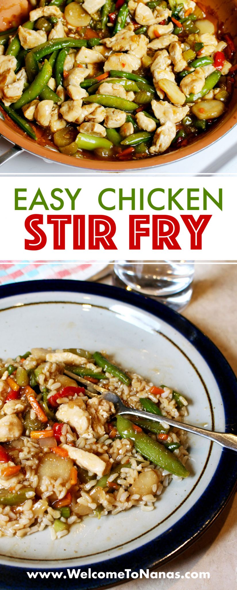 Easy Chicken Stir Fry - Welcome To Nana's