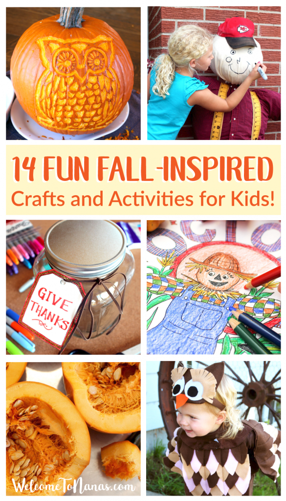 14 Fun Fall-Inspired Crafts and Activities for Kids! | Welcome to Nana's #WelcometoNanas #pumpkin #carving #scarecrow #gratitude #coloringpage #woodland #owl #costume