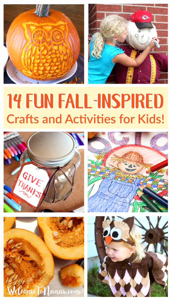 14 Fun Fall-Inspired Crafts and Activities for Kids! | Welcome To Nana's