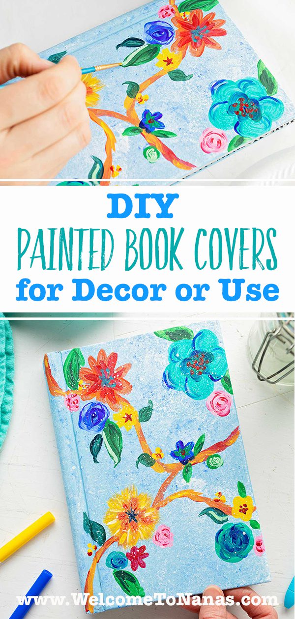 DIY Painted Book Covers for Decor or Use - Welcome To Nana's