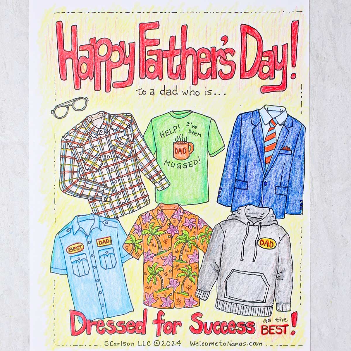 Completed Father's Day Coloring Page with six different shirts or jackets a dad may wear with the words "Dressed for Success as the BEST!" underneath.