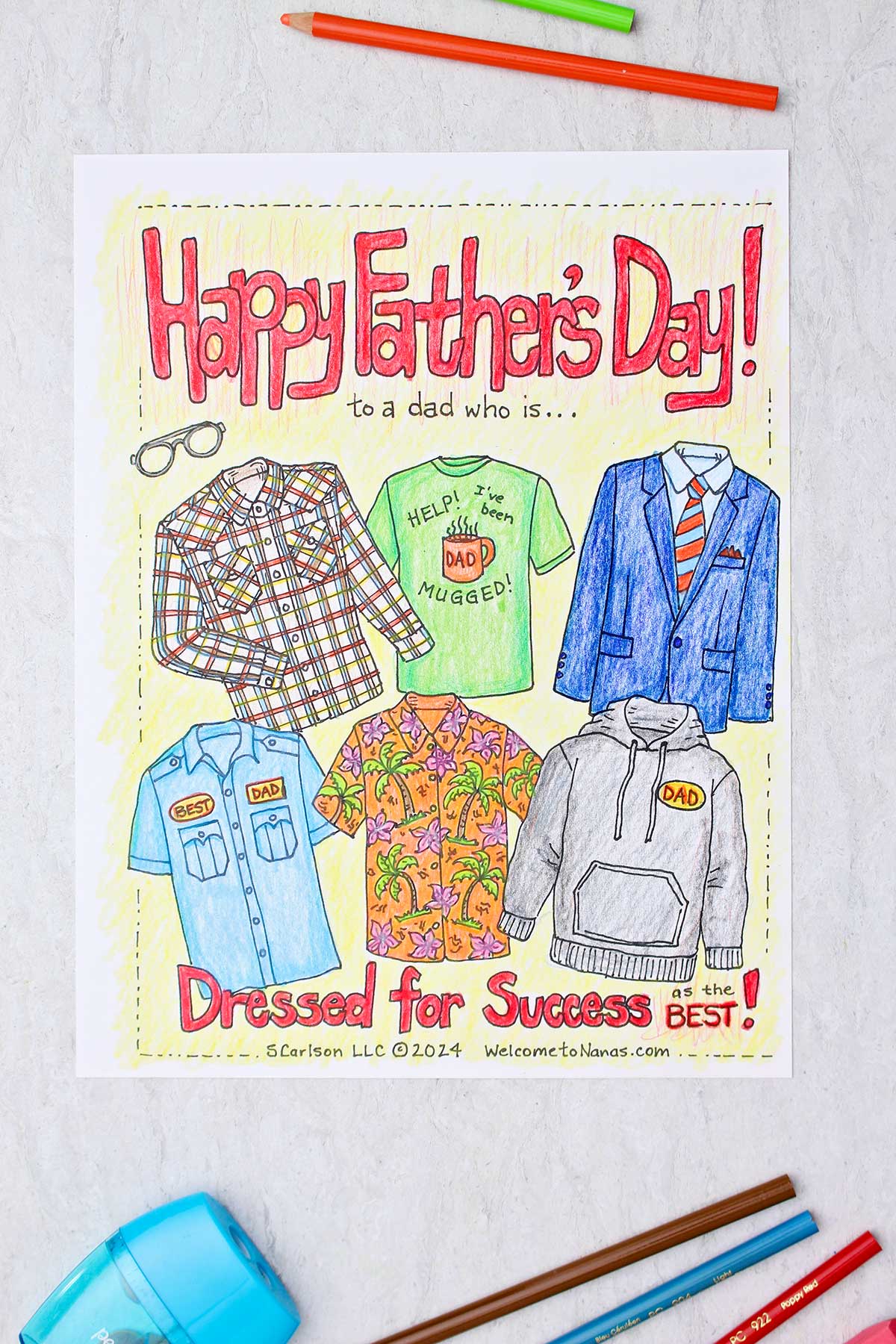 Completed Father's Day Coloring Page with six different shirts or jackets a dad may wear with the words "Dressed for Success as the BEST!" underneath.