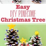 Three painted DIY Pinecone Christmas Trees with stars and bead lights